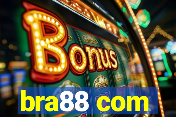 bra88 com